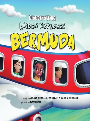 cover image of Globetrotting Kaiden Explores Bermuda!